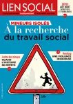 Lien social, n°1220 - 11 au 24 janvier 2018 - Mineurs isolés