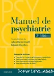 Manuel de psychiatrie