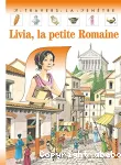 Livia la petite romaine