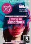 Le cercle psy, N°28 - Mars/Avril/Mai 2018 - L'emprise des émotions