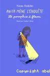 Anita mène l'enquête. Le parapluie à fleurs