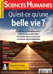 Dossier : Qu'est-ce qu'une belle vie ?