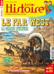 Histoire Junior, N° 73 - Avril 2018 - Le Far West