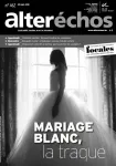 Alter échos, n°462 - 30 mars 2018 - Mariage blanc, la traque