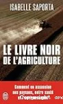 Le livre noir de l'agriculture