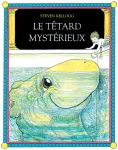 Le têtard mystérieux