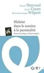 Malaise dans le soutien à la parentalité