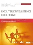 Faciliter l'intelligence collective