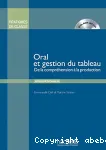 Oral et gestion du tableau