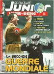 Science et vie junior : Hors série, HS, N° 72 - Avril 2008 - La seconde guerre mondiale