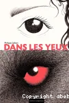 Dans les yeux