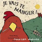 Je vais te manger !