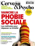 Cerveau & psycho, N°102 - septembre 2018 - Vaincre la phobie sociale