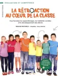 La rétroaction au coeur de la classe