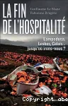 La fin de l'hospitalité