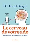 Le cerveau de votre ado