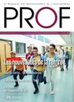 Prof, 39 - Septembre - Octobre - Novembre 2018 - Les nouveautés de la rentrée