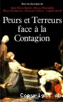 Peurs et terreurs face à la contagion