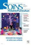 Soins pédiatrie/puériculture, 303 - juillet-août 2018 - Diversité des langues et soins aux enfants