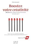 Boostez votre créativité