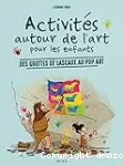 Activités autour de l'art pour les enfants