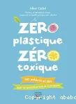 Zéro plastique, zéro toxique