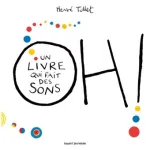 Oh! Un livre qui fait des sons : extrait de l'album