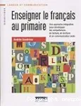 Enseigner le français au primaire