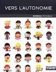 Vers l'autonomie maternelle TPS-PS-MS-GS