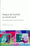 Analyse de l'activité en travail social