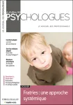 Le journal des psychologues, N°363 - Décembre 2018 / Janvier 2019 - Fratries : une approche systémique