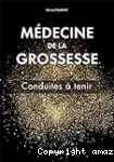 Médecine de la grossesse