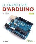 Le grand livre d'Arduino