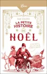 La petite histoire de Noël