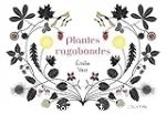 Plantes vagabondes