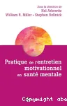 Pratique de l'entretien motivationnel en santé mentale