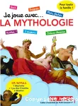 Je joue avec.... La mythologie