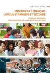 Enseigner le français langue étrangère et seconde