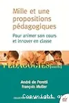 Mille et une propositions pédagogiques