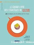 Le grand livre des stratégies de lecture