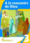 A la rencontre de Dieu