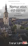 Namur vous est contée