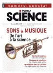 Pour la science, n° 373 - Novembre 2008 - Sons & musique : de l'art à la science