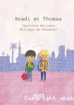 Bradi et Thomas