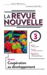 74e année, numéro 3 - 2019 - Coopération au développement (Bulletin de La revue nouvelle, 74e année, numéro 3 [26/04/2019])