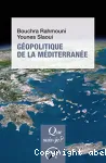 Géopolitique de la Méditerranée