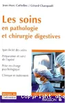 Les soins en pathologie et chirurgie digestives