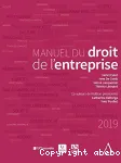 Manuel du droit de l'entreprise 2019