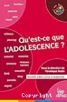 Qu'est-ce que l'adolescence ?