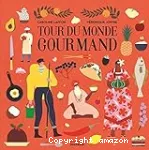 Tour du monde gourmand